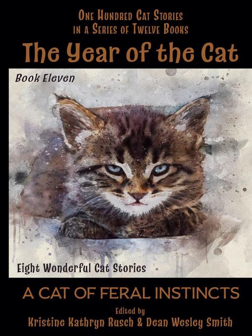 Title details for The Year of the Cat by Kristine Kathryn Rusch - Available